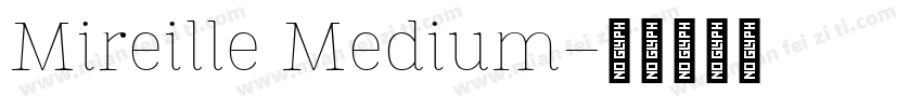 Mireille Medium字体转换